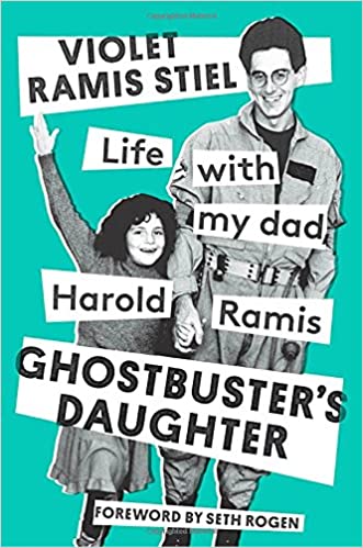 Violet Ramis Stiel - Ghostbuster's Daughter Audio Book Free